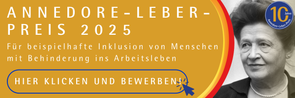 Annedore-Leber-Preis 2025 für Inklusion in der Arbeitswelt