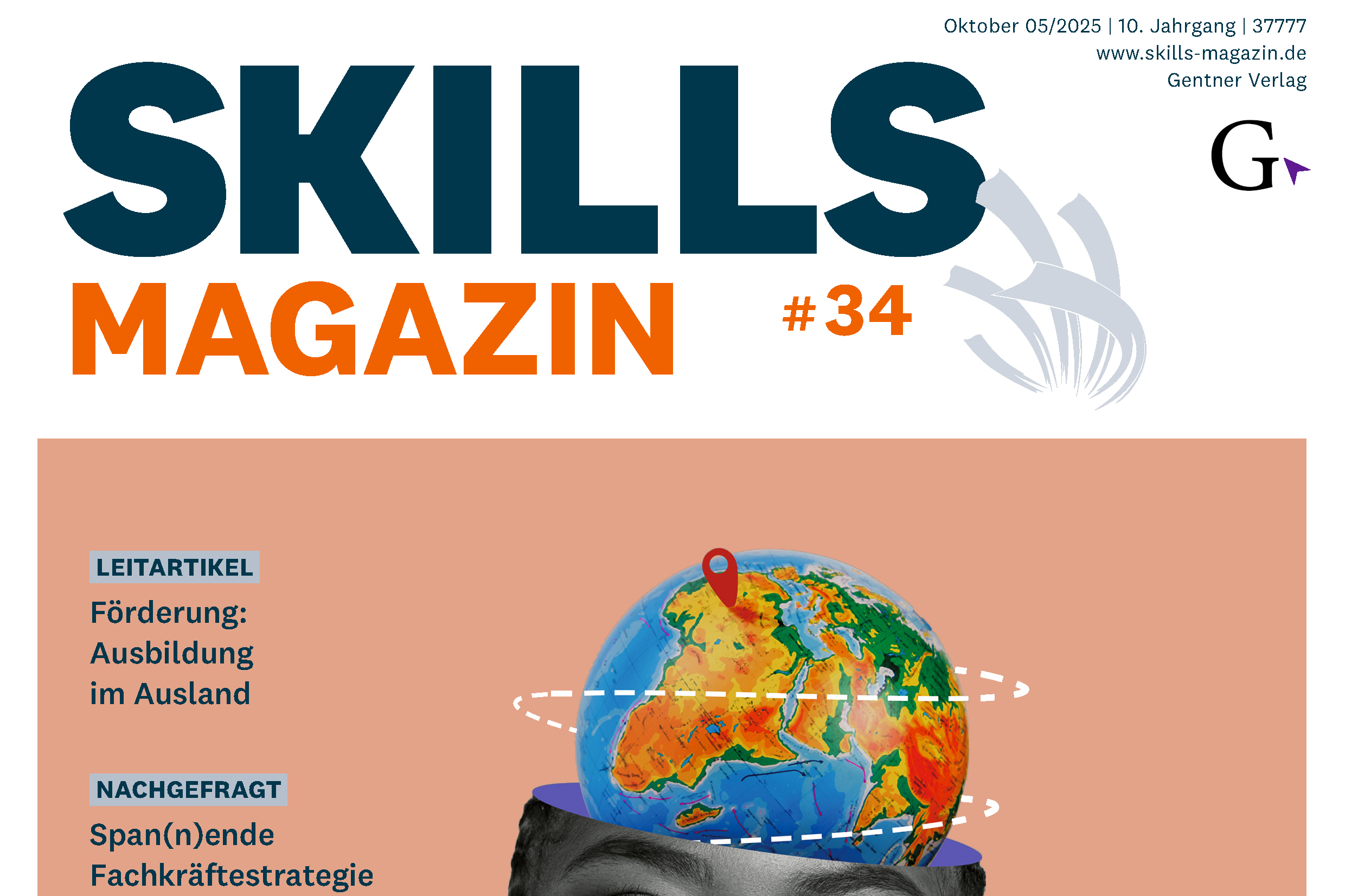 “Grenzenlos lernen – Bildung im globalen Klassenzimmer” – SKILLS Magazin 34 “Grenzenlos lernen – Bildung im globalen Klassenzimmer” – SKILLS Magazin 34
